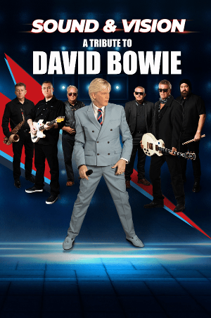 Sound & Vision – A Tribute to David Bowie - UK tour dates & tickets