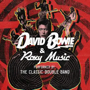 The Classic Double Band - Bowie & Roxy Music | Data Thistle