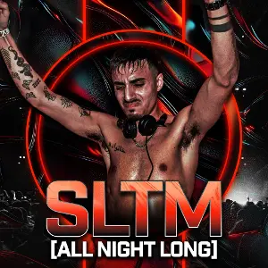 Sltm Sltm: All Night Long | Data Thistle
