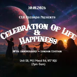 CLH Records presents 'Celebration Of Life & Happiness' | Data Thistle