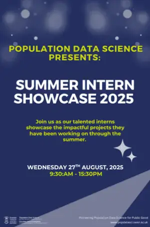 Population Data Science - Summer Intern Showcase 2025 | Data Thistle