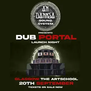 Dub Portal (Launch Night) | Data Thistle
