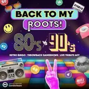 THE BINGO BROTHERS×RATS　ROOTS Back to my roots: 80's vs 90's at Buzz Bingo Brighton