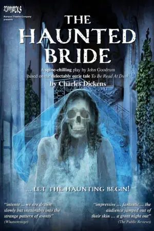 The Haunted Bride by John Goodrum at Sarah Thorne Theatre, Broadstairs